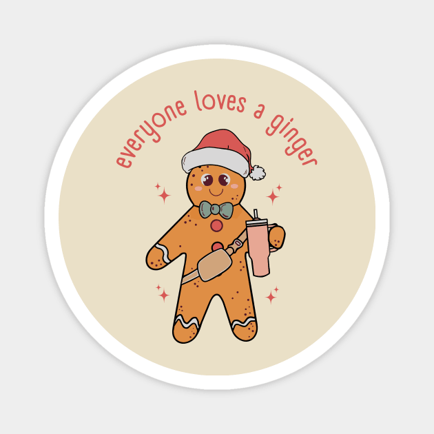 Everyone Loves A Ginger - Funny Christmas Magnet by Unified by Design